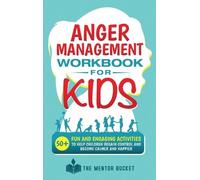 The Mentor Buck Anger Management Workbook for Kids - 50+ Fun (Copertina rigida)
