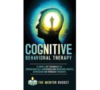 The Mentor Buck Cognitive Behavioral Therapy - 11 Simple CBT (Copertina rigida)