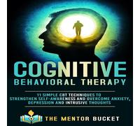 The Mentor Bucket Cognitive Behavioral Therapy (Tascabile)