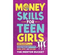 Bucket The Mentor Money Skills For Teen Girls BOOKH NUOVO
