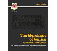 The Merchant of Venice - The Complete Play with Annotations, Audio and Knowledge Organisers
