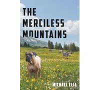The Merciless Mountains