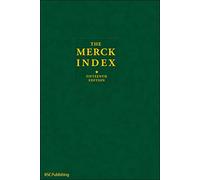 The Merck Index: An Encyclopedia of Chemicals, Drugs, and Biologicals