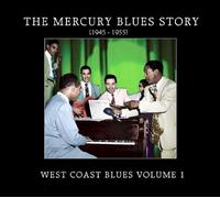 West Coast Blues Vol.1 - The Mercury Blues Story (Audio cd)