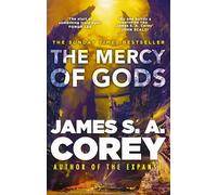 The Mercy of Gods: The spectacular new space opera from the master of SF: 1