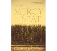 The Mercy Seat - Paperback / softback NUOVO Winthrop, Eliza