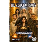 The Merder of Crows: Three book Collection