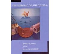 Barry E. Stein M. Alex Meredith Barry E. E St The Merging of the Sen (Tascabile)