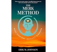 The MERK Method: Make Everyday Reflect Kindness
