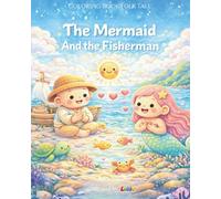 The Mermaid And The Fisherman: Coloring Book Folk Tale