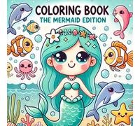 The Mermaid Edition: "Big, Simple, and Adorable Mermaid Illustrations for Young Artists"