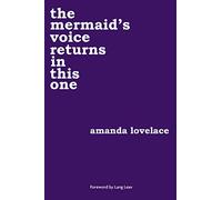 The Mermaid's Voice Returns in This One