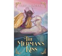 The Merman's Kiss: A Boundlands Romance