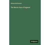 The Merrie Days of England
