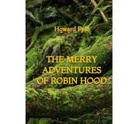 The Merry Adventures of Robin Hood