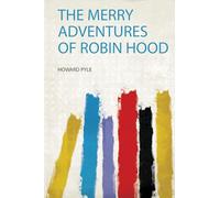 The Merry Adventures of Robin Hood