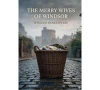 The merry wives of windsor - by william shakespeare