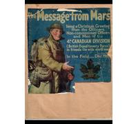 The Message From Mars: A Christmas Greeting From the 4th Canadian Division
