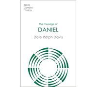 The Message of Daniel: His Kingdom Cannot Fail