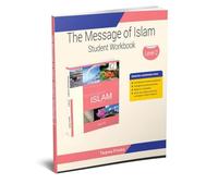 The Message of Islam Workbook: Level 2