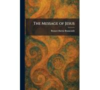 The Message of Jesus