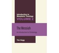 The Messiah: An Introduction to Christology