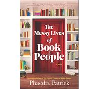 Phaedra Patrick The Messy Lives of Book People (Tascabile)