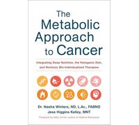 Jess Higgins Kelley Dr. Nasha Wi The Metabolic Approach to C (Copertina rigida)
