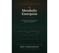 The Metabolic Enterprise: Why the future of operations belongs to regulation, not optimisation
