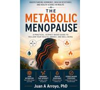 The Metabolic Menopause: Understanding the Hidden Shift and How to Thrive Through It
