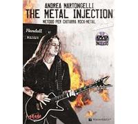 The metal injection. Metodo per chitarra rock-metal. Con DVD
