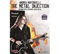 The metal injection. Metodo per chitarra rock-metal. Con DVD