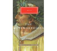 The Metamorphoses (Copertina rigida) Everyman's Library CLASSICS