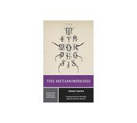 The Metamorphosis: A Norton Critical Edition: 0