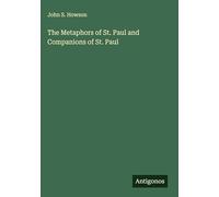 The Metaphors of St. Paul and Companions of St. Paul