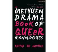The Methuen Drama Book of Queer Monologues (Tascabile)