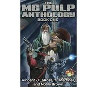 The MG Pulp Anthology, Book One