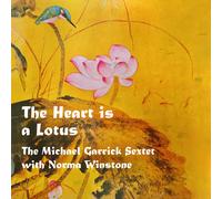 The Michael Garrick Sextet With Norma Winstone The Heart Is A Lotus (Vinyl LP)