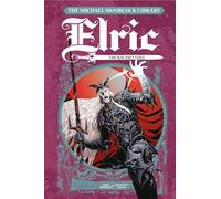 The Michael Moorcock Library Elric the Balanced Lost 1
