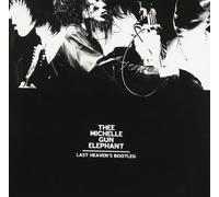 the michelle gun elephant - last heavens bootleg CD NUOVO