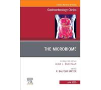 The Microbiome, An Issue of Gastroenterology Clinics of North America (Volume 54-2)