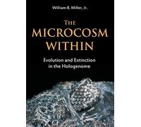 The Microcosm Within: Evolution and Extinction in the Hologenome