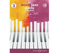 The Microjazz Duets Collection 3: Klavier 4-händig.