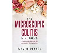 Wayne Persky Microscopic Colitis Diet Book (Tascabile)