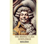The Middle-Class Gentleman