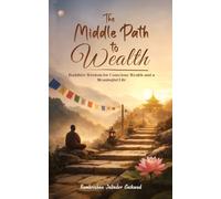 The Middle Path to Wealth