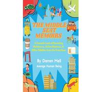 The Middle Seat Memoirs