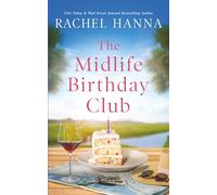 The Midlife Birthday Club