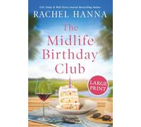 The Midlife Birthday Club: Large Print Edition