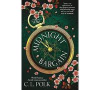 The Midnight Bargain: Magic meets Bridgerton in the Regency fantasy everyone is talking about...